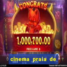 cinema praia de belas shopping